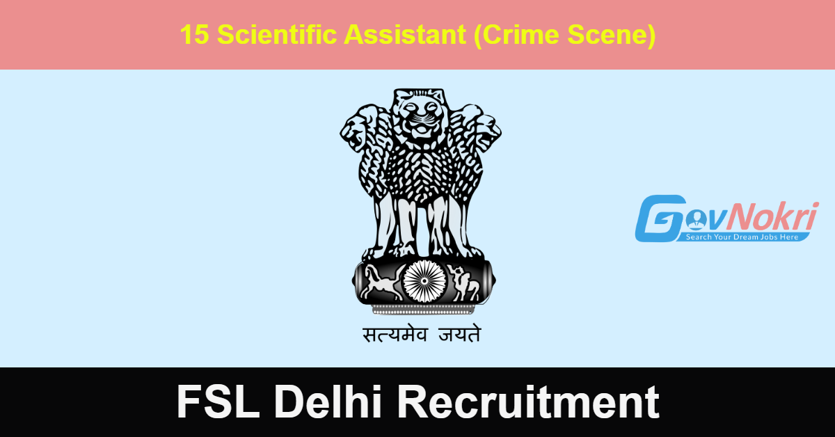 FSL Delhi Recruitment 2024 Apply Online For Jobs Notification
